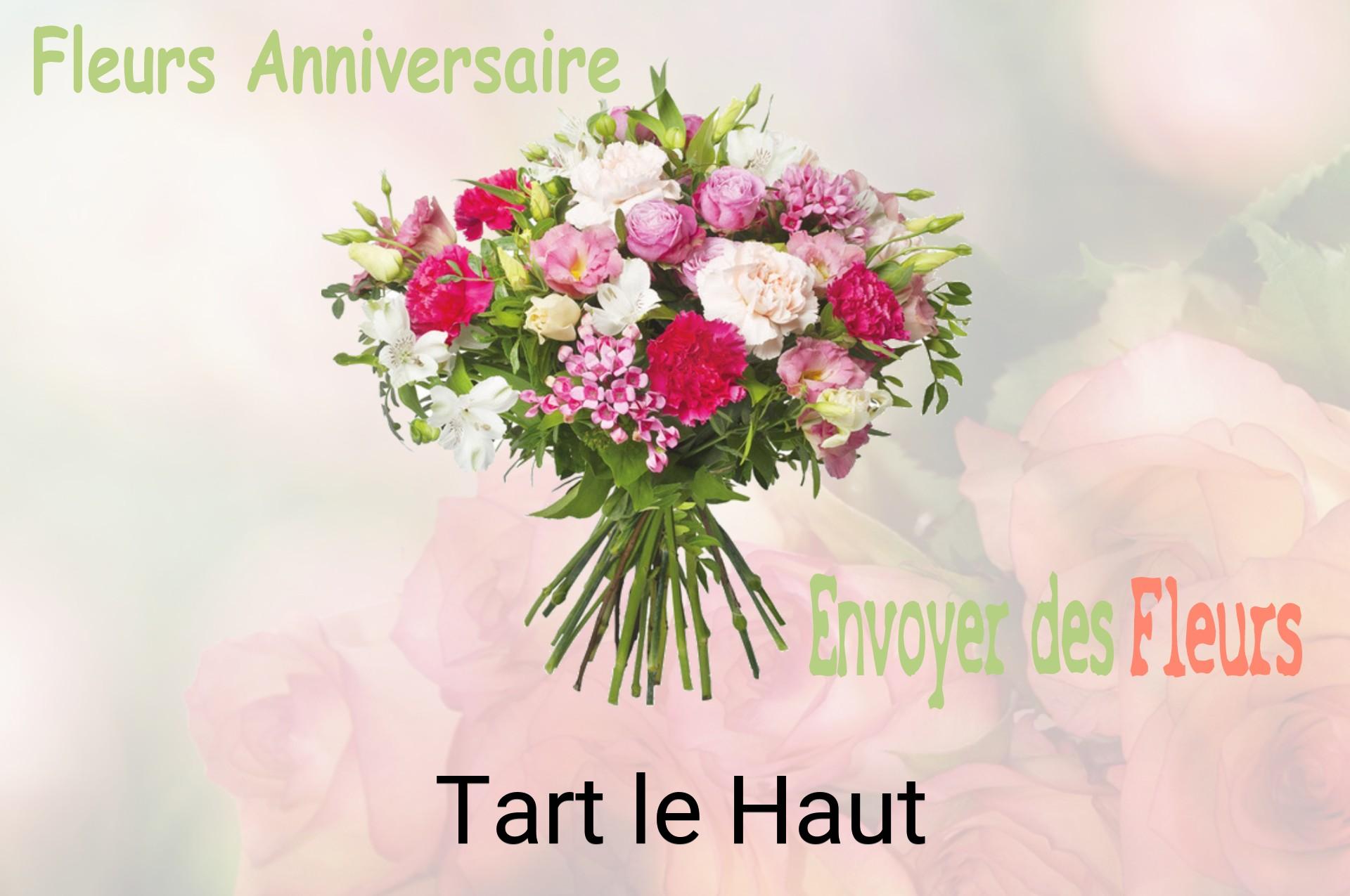 Bouquet de fleurs d’anniversaire livré à Tart-le-Haut