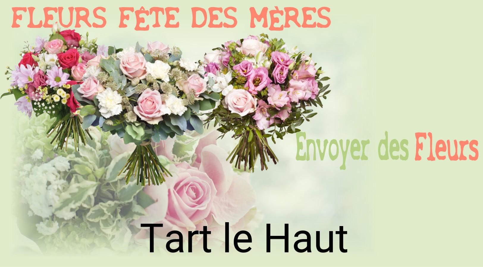 Bouquet de Fête des Mères livré à Tart-le-Haut